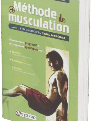 Méthode de musculation : 110 exercices sans matériel