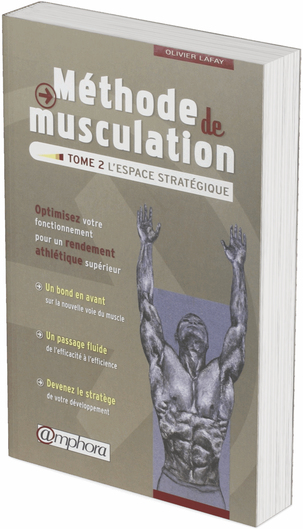 Méthode de musculation - Tome 2 : L'espace stratégique