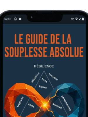 Pack Premium Le Guide de la Souplesse Absolue